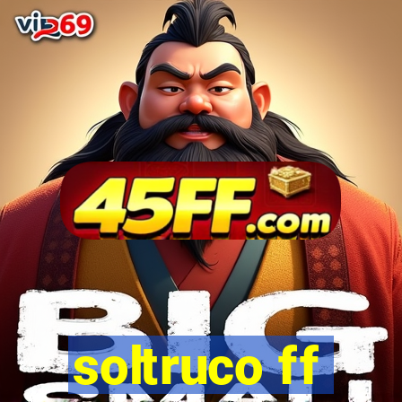 soltruco ff